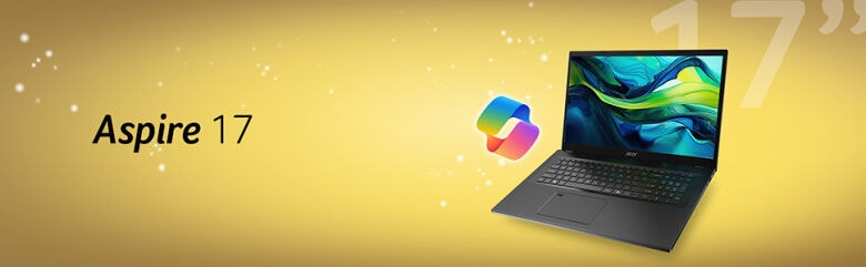 Acer Aspire 17 - Erforschen. Entwickeln. Aspire.